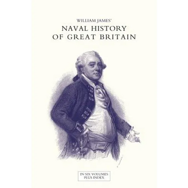 NAVAL HISTORY OF GREAT BRITAIN FROM THE DECLARATION OF WAR BY FRANCE IN 1793 TO THE ACCESSION OF GEORGE IV Volume Three