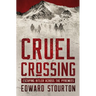 Cruel Crossing: Escaping Hitler Across the Pyrenees