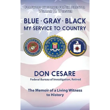 Blue Gray Black My Service to Country