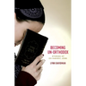 Becoming Un-Orthodox: Stories of Ex-Hasidic Jews