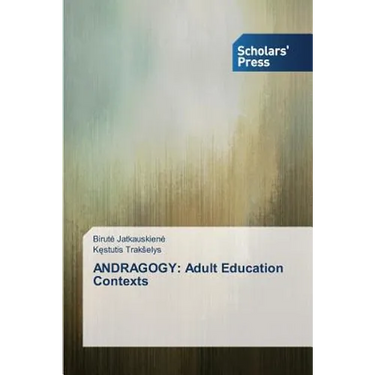 Andragogy: Adult Education Contexts