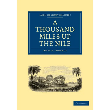 A Thousand Miles Up the Nile