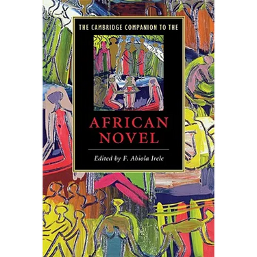 The Cambridge Companion to the African Novel