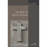 Models for Divine Activity