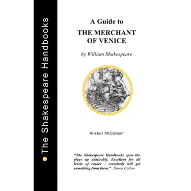 A Guide to The Merchant of Venice