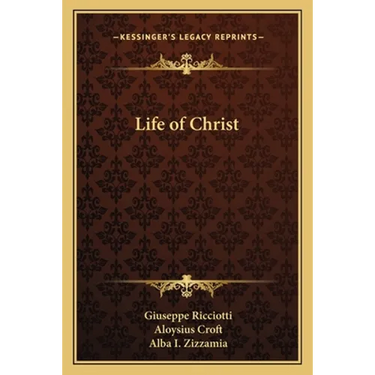 Life of Christ