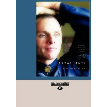 True Meditation: Discover the Freedom of Pure Awareness (Easyread Large Edition)