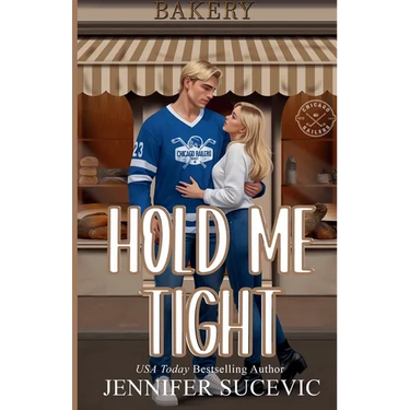 Hold Me Tight (Illustrated Cover): A Single Mom, Best Friend's Ex, Protective Hero Hockey Romance