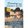 Lassoing the Cowboy's Heart: Large Print