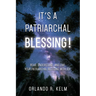 It's a Patriarchal Blessing