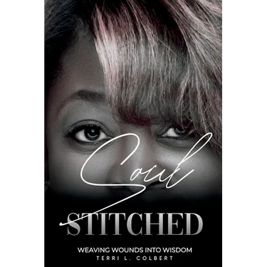 Soul Stitched: Weaving Wounds into Wisdom