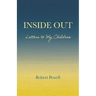 Inside Out: Letters to My Children