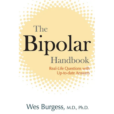 The Bipolar Handbook: Real-Life Questions with Up-to-Date Answers