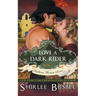 Love A Dark Rider (The Southern Women Series, Book 4)