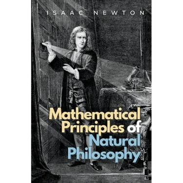 Mathematical Principles of Natural Philosophy
