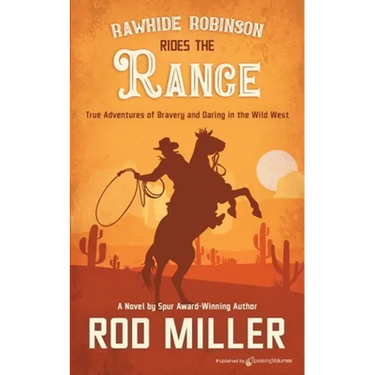 Rawhide Robinson Rides the Range