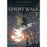 Ghost Walk