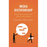 Media Dictatorship: How Schools and Educators Can Defend Freedom of Speech
