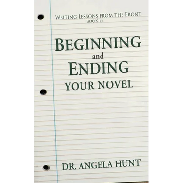 Beginning and Ending Your Novel
