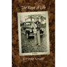 The Rope of Life