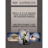 Elkins V. U. S. U.S. Supreme Court Transcript of Record with Supporting Pleadings