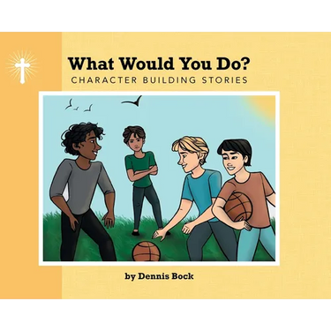 What Would You Do?