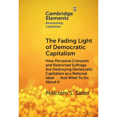 The Fading Light of Democratic Capitalism