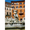 A Walking Tour around Piazza Navona: A guided walk in Rome