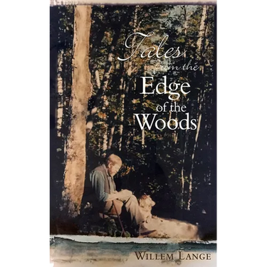 Tales from the Edge of the Woods