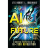 AI for Mankind's Future: A Christian Perspective on the Hi-Tech Revolution