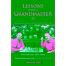Lessons with a Grandmaster, II