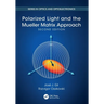 Polarized Light and the Mueller Matrix Approach