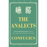 The Analects Ultimate Bilingual Edition (4-In-1): English - Traditional Chinese - Simplified Chinese - Ancient Seal Script