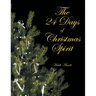 The 24 Days of Christmas Spirit