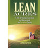 Lean Acres: A Tale of Strategic Innovation and Improvement in a Farm-iliar Setting