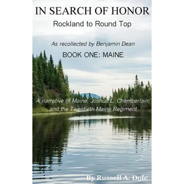 In Search of Honor: Rockland to Round Top