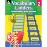 Vocabulary Ladders: Understanding Word Nuances Level 2