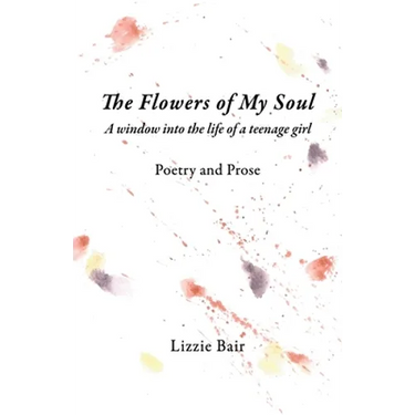 The Flowers of My Soul