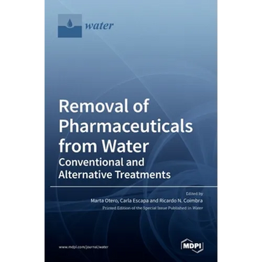 Removal of Pharmaceuticals from Water: Conventional and Alternative Treatments
