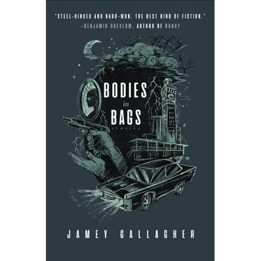 Bodies in Bags: Stories