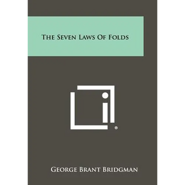 The Seven Laws Of Folds