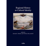 Regional History as Cultural Identity