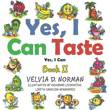 Yes, I Can Taste: Book II