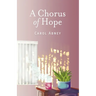 A Chorus of Hope