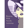 Running Wild Novella Anthology, Volume 6: Book 1