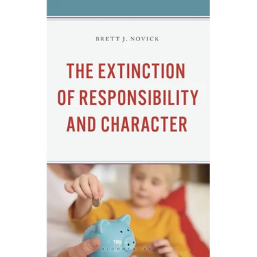 Extinction of Responsibility and Character