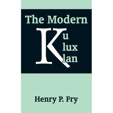 The Modern Ku Klux Klan