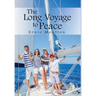 The Long Voyage to Peace