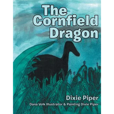 The Cornfield Dragon