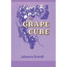 The Grape Cure